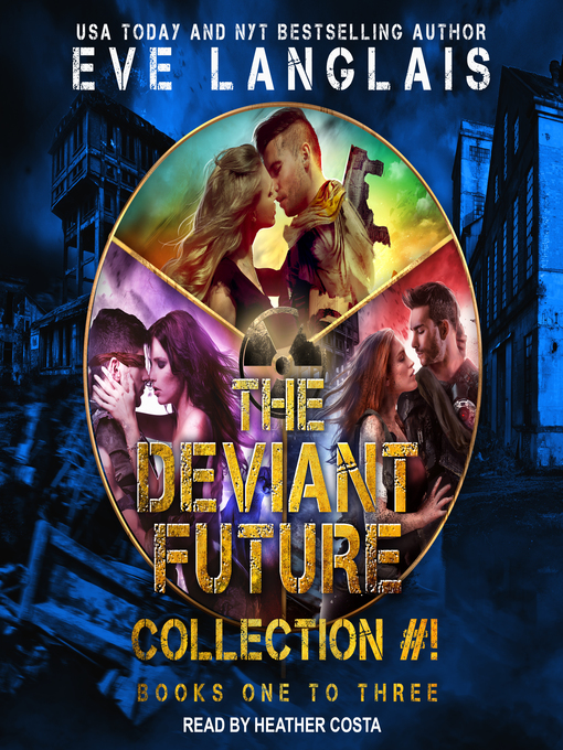 Title details for The Deviant Future Collection #1 by Eve Langlais - Wait list